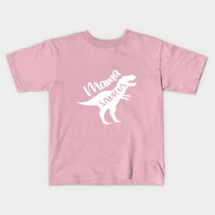 MamaSaurus, Mama Saurus, Mother Gift Idea Kids T-Shirt